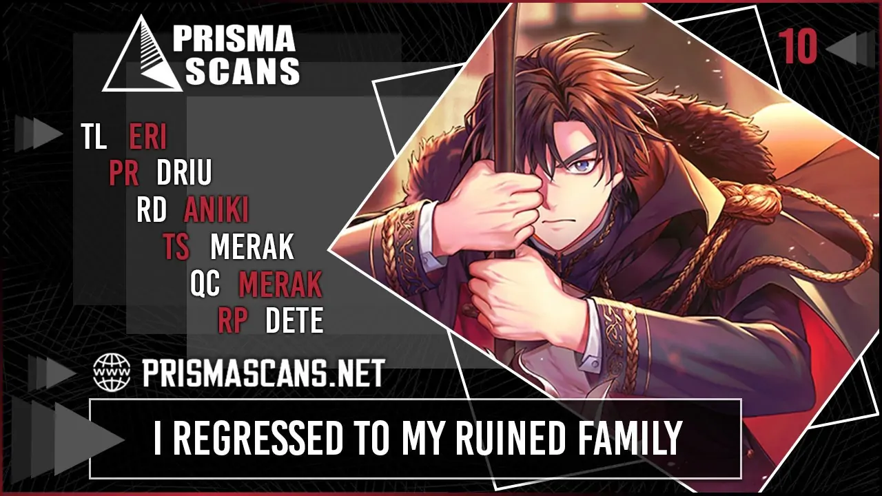 I Regressed to My Ruined Family-Chapter 10